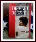 The Fight to Write